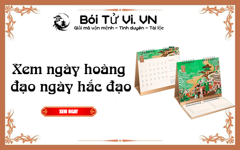 Xem ngày hoàng đạo ngày hắc đạo năm 2022 - Bói Tử Vi