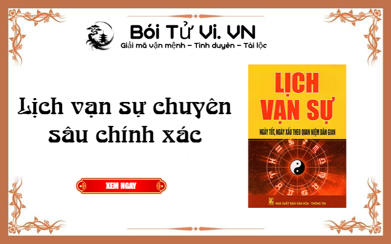 Lịch vạn sự chuyên sâu chính xác - Bói Tử Vi