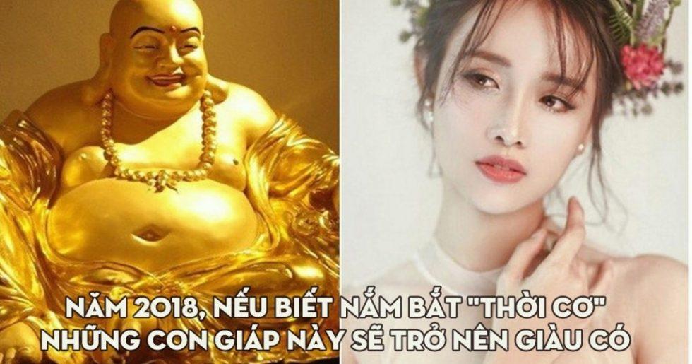 Top 5 con giáp nếu biết nắm bắt “thời cơ” trong năm 2018 này sẽ trở nên giàu có một cách vượt bậc | Bói Tử Vi
