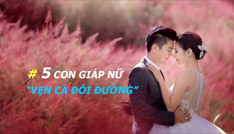 Đàn ông cưới được 5 CON GIÁP NỮ này, xem như vớ được báu vật | Bói Tử Vi