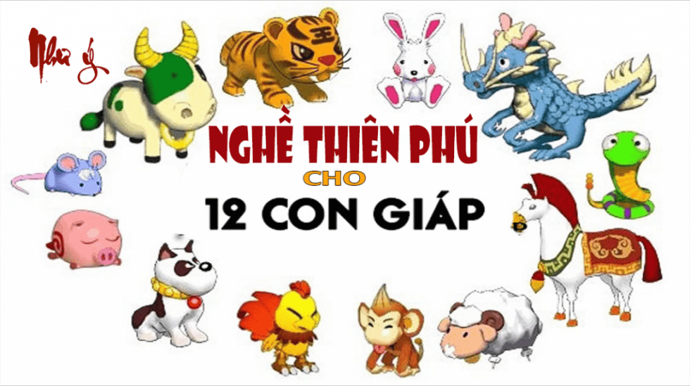 Nghề nghiệp phù hợp với 12 con giáp nữ, mang măn mắn, tài vận nhất. | Bói Tử Vi