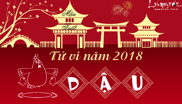 Tử vi tuổi Dậu năm 2018 | Bói Tử Vi