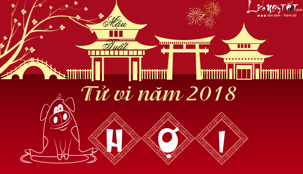 Tử vi tuổi Hợi năm 2018 | Bói Tử Vi
